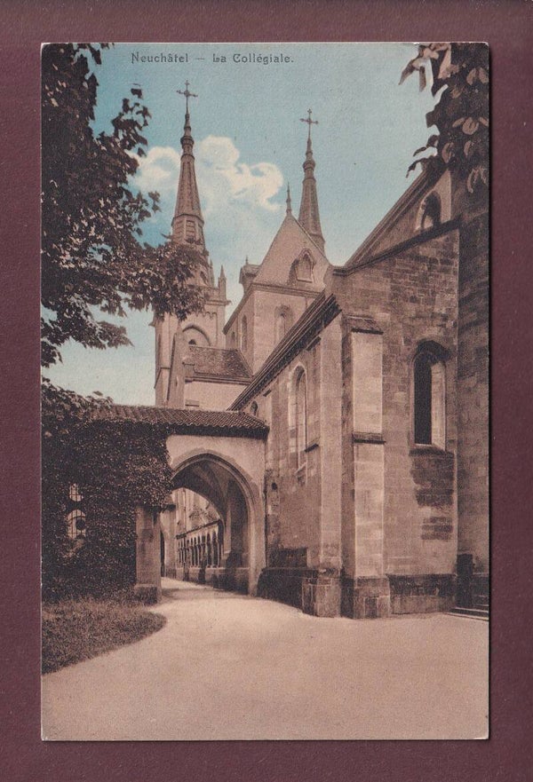 NEUCHÂTEL - La Collégiale - 1912
