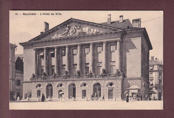 NEUCHÂTEL - Hôtel de Ville