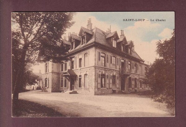 La Sarraz - ST. LOUP - Le Chalet - 1925