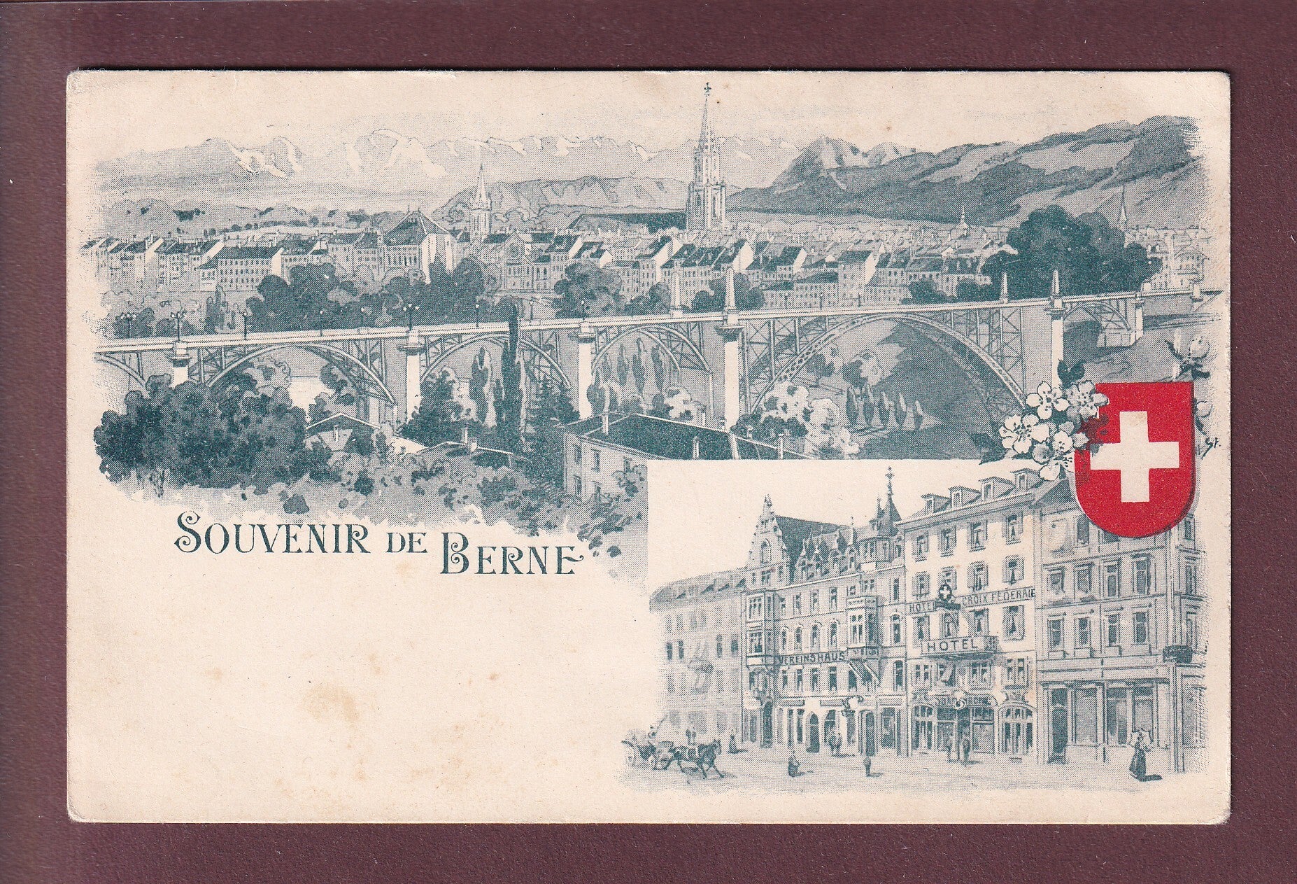 Souvenir de BERNE - Hotel Croix Federale