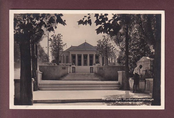RHEINFELDEN - Kurbrunnenanlage - Kapuzinerquelle - 1929