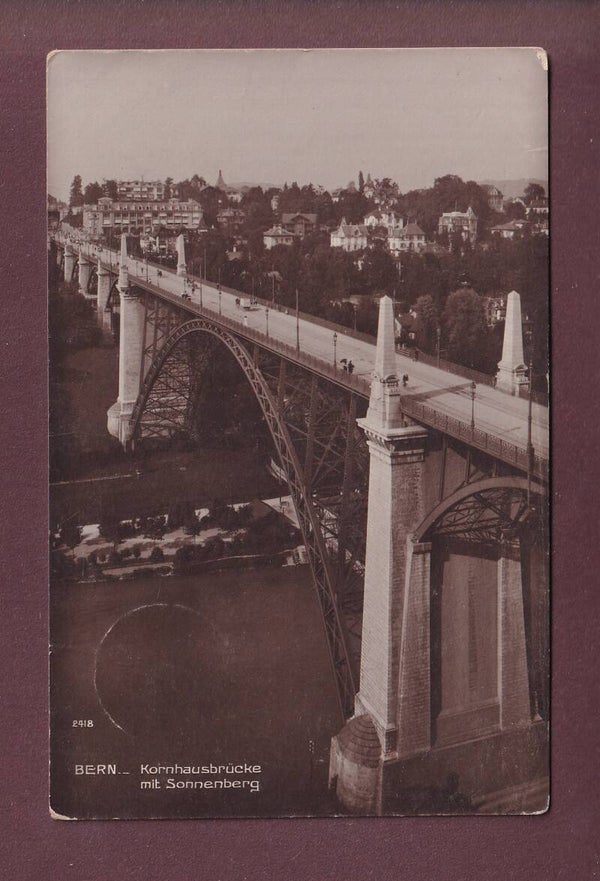 BERN - Kornhausbrücke - Sonnenberg - 1917 Feldpost