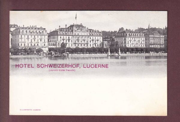 LUCERNE - Hotel Schweizerhof