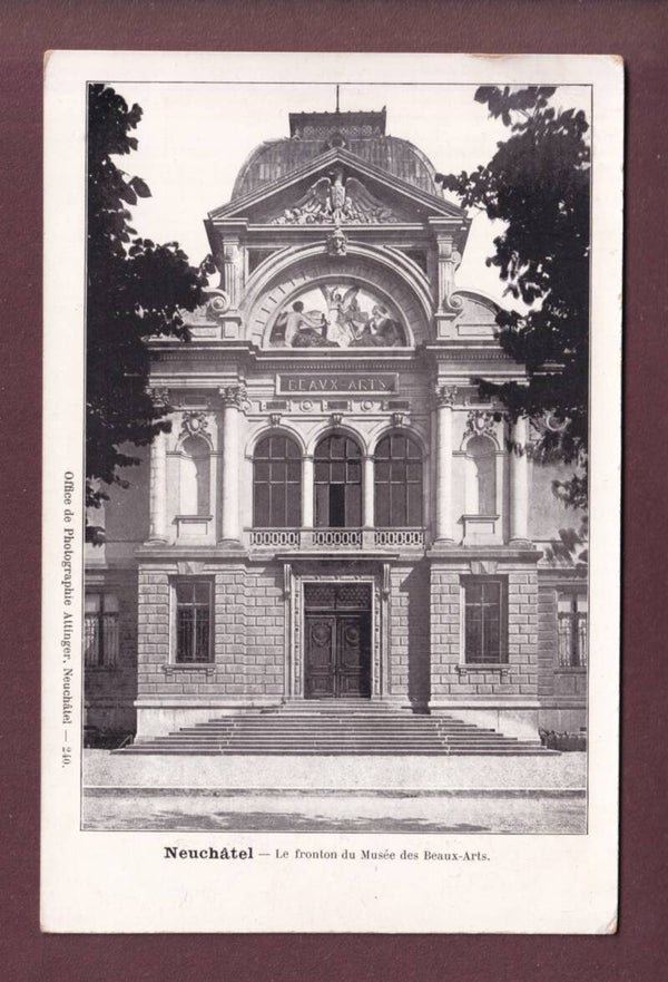 NEUCHÂTEL - Fronton du Musée des Beaux-Arts
