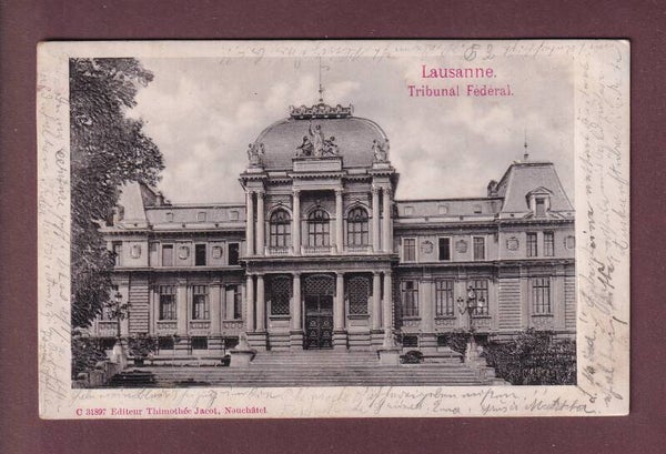 LAUSANNE - Tribunal Fédéral - 1902 relief