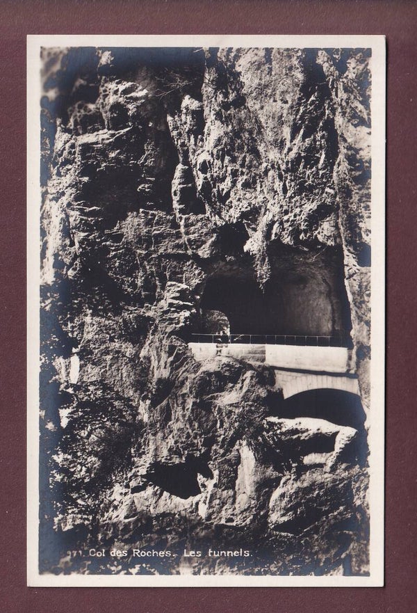 COL DES ROCHES - Les tunnels