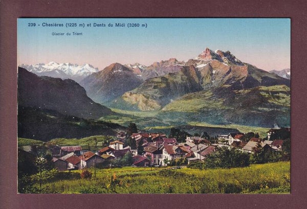 CHESIERES - Dents du Midi