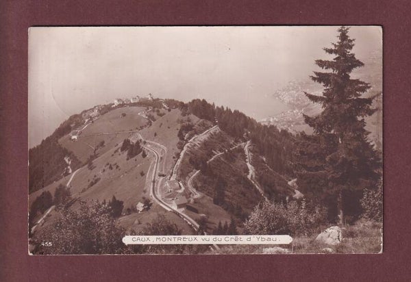 CRÊT D'YBAU - Caux - Montreux - 1918