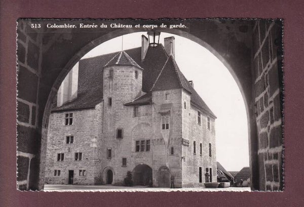 COLOMBIER - Entrée du Château - Corps de garde - Feldpost