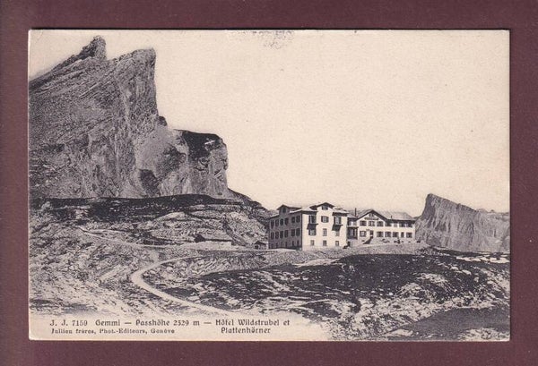 GEMMI - Passhöhe - Hotel Wildstrubel - 1911