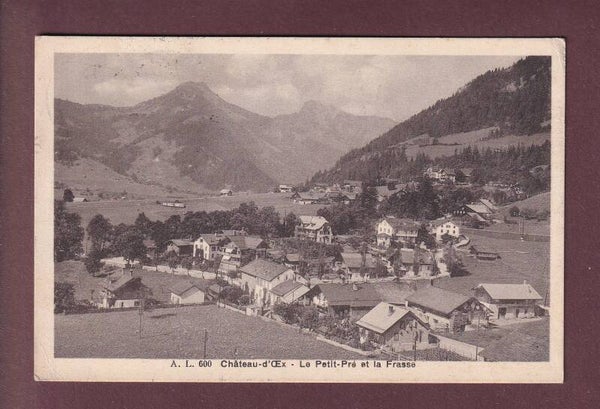 CHÂTEAU D'OEX - Petit Pré et La Frasse - 1921
