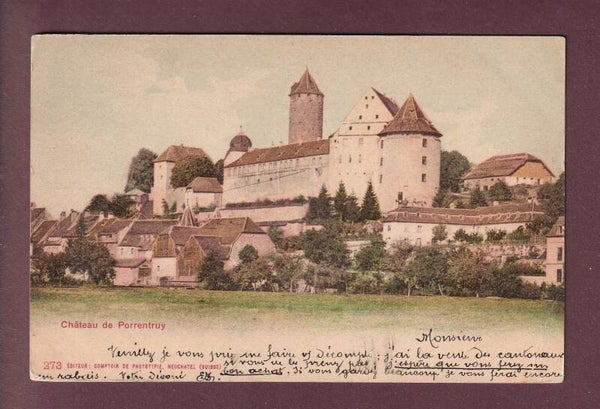 Château de PORRENTRUY - 1902 CPN // pli d'angle //