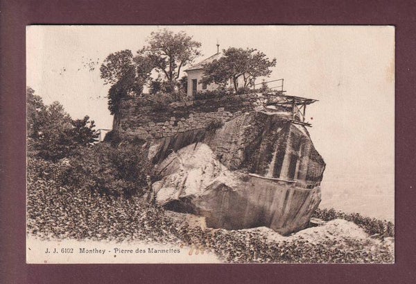 MONTHEY - Pierre des Marmettes - 1918