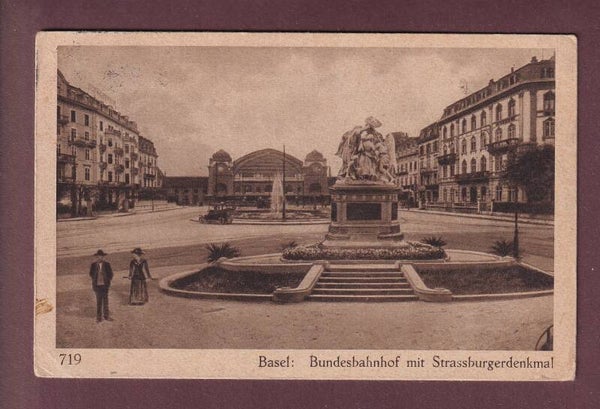 BASEL - Bundesbahnhof - Strassburgersenkmal - 1920