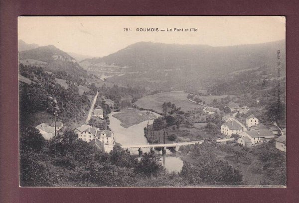 GOUMOIS - Le Pont et l'Île