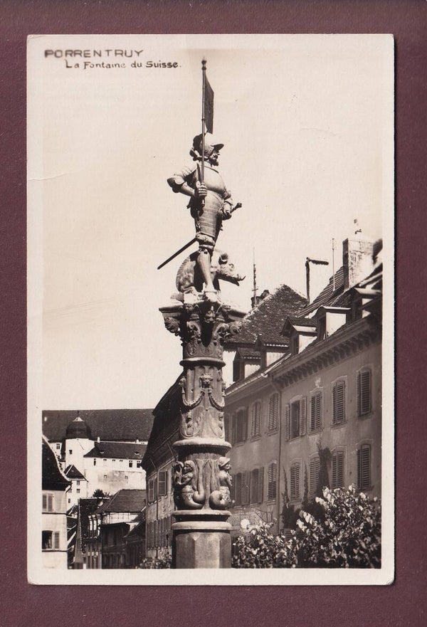PORRENTRUY - Fontaine du Suisse - 1934 // léger pli //