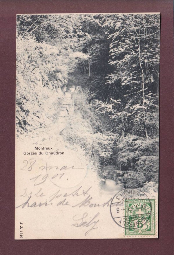 Montreux - GORGES DU CHAUDRON - 1901