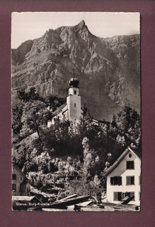GLARUS - Burg-Kapelle