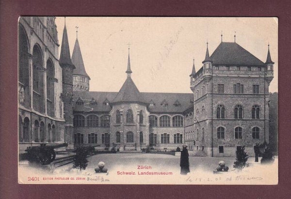 ZÜRICH - Landesmuseum - 1903
