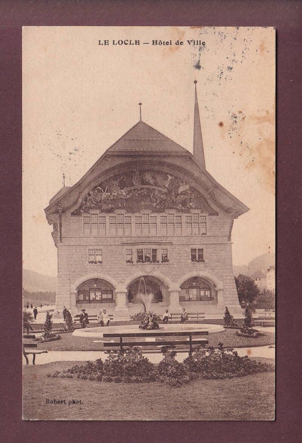 LE LOCLE - Hôtel de Ville - 1925