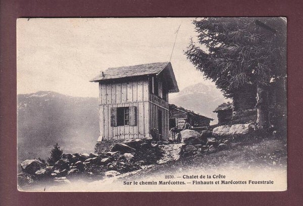 Salvan - CHALET DE LA CRÊTE - Chemin des Marécottes - 1915