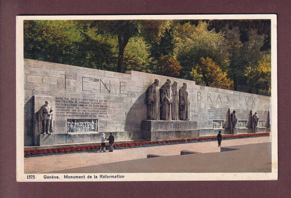 GENEVE - Monument de la Réformation