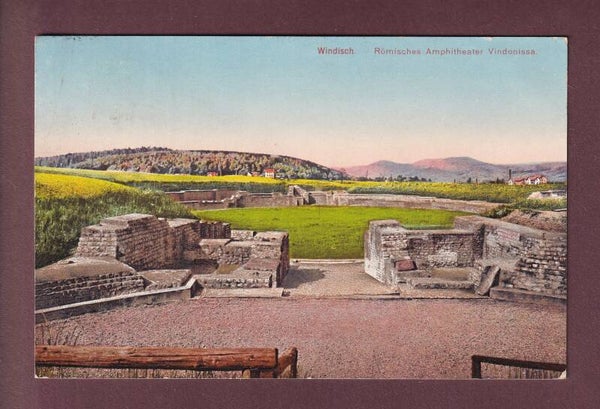 WINDISCH - Amphitheater Vindonissa - 1912
