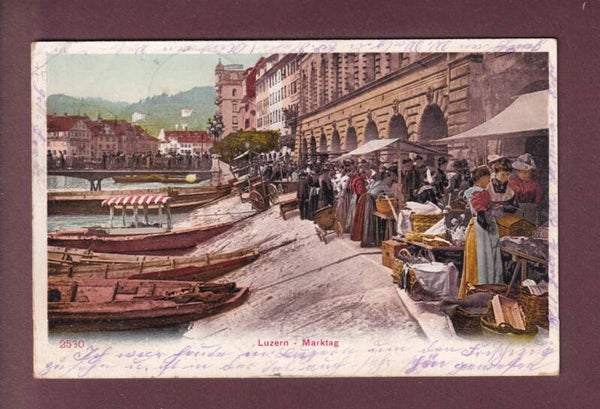 LUZERN - Markt - 1905 // Eckbug //