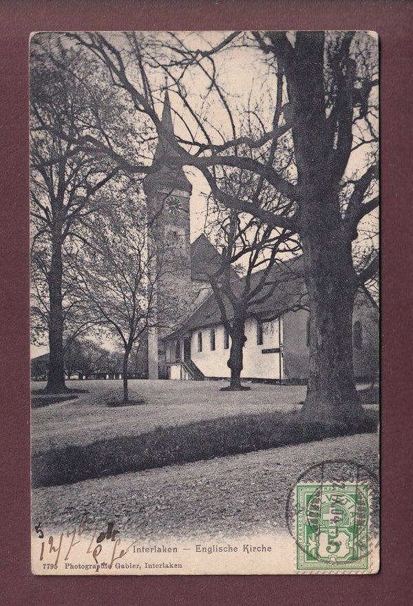 INTERLAKEN - Englische Kirche - 1904 // Eckbug //