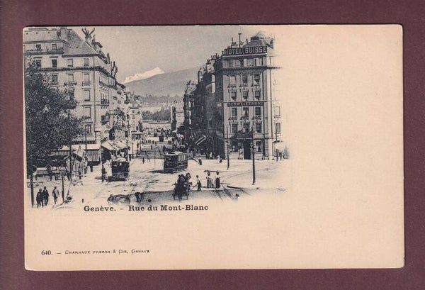 GENEVE - Rue du Mont-Blanc - Tram - Hôtel Suisse