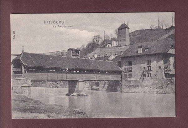 FRIBOURG - Pont de bois