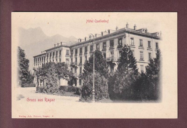 Gruss aus RAGAZ - Hotel Quellenhof