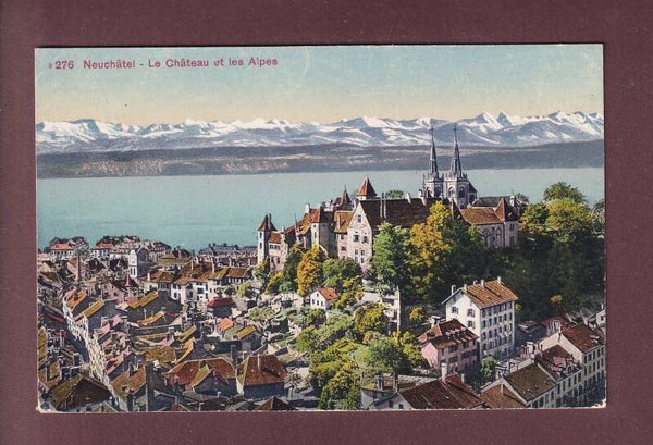 NEUCHÂTEL - Château et Alpes