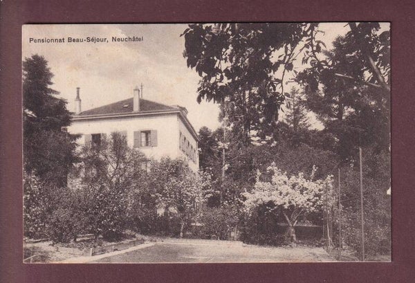 NEUCHÂTEL - Pensionnat Beau-Séjour - 1921