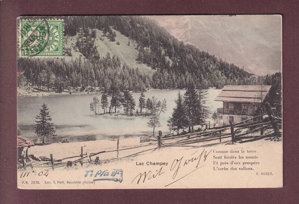 LAC CHAMPEX - Poème - 1904 T. Pfaff