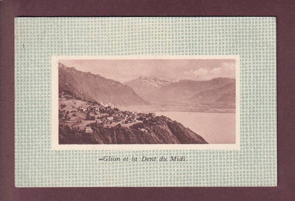GLION - Dents du Midi - 1911