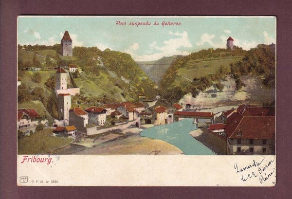 FRIBOURG - Pont suspendu du Gotteron - 1903