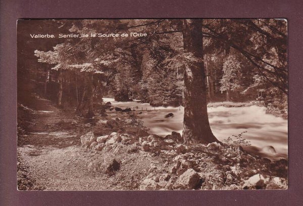 VALLORBE - Sentier de la source de l'Orbe - 1925