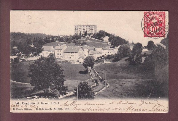 SAINT-CERGUE - Grand Hôtel - 1906 // pli //