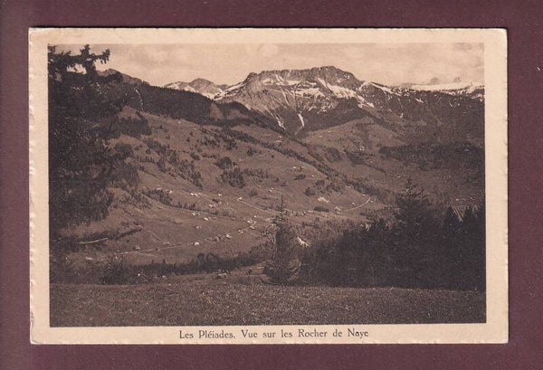 LES PLEIADES - Rochers de Naye - 1926