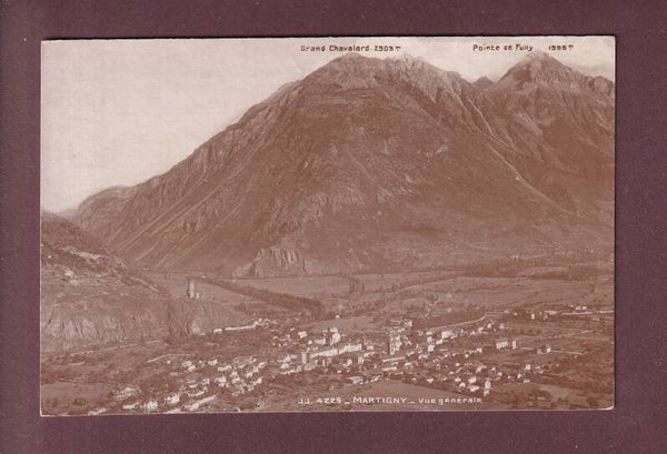 MARTIGNY et le Grand Chavalard - 1919