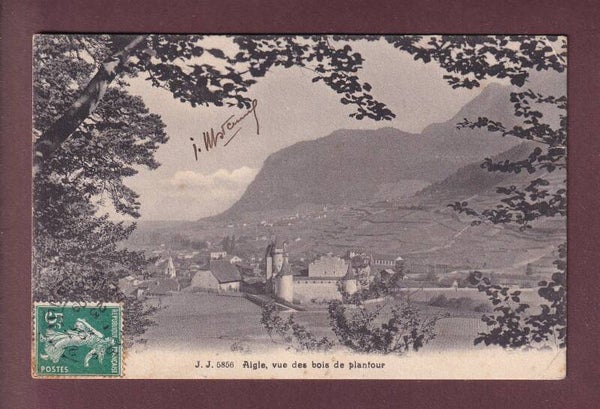 AIGLE vu des Bois de Plantour - 1909 // petite déchirure //