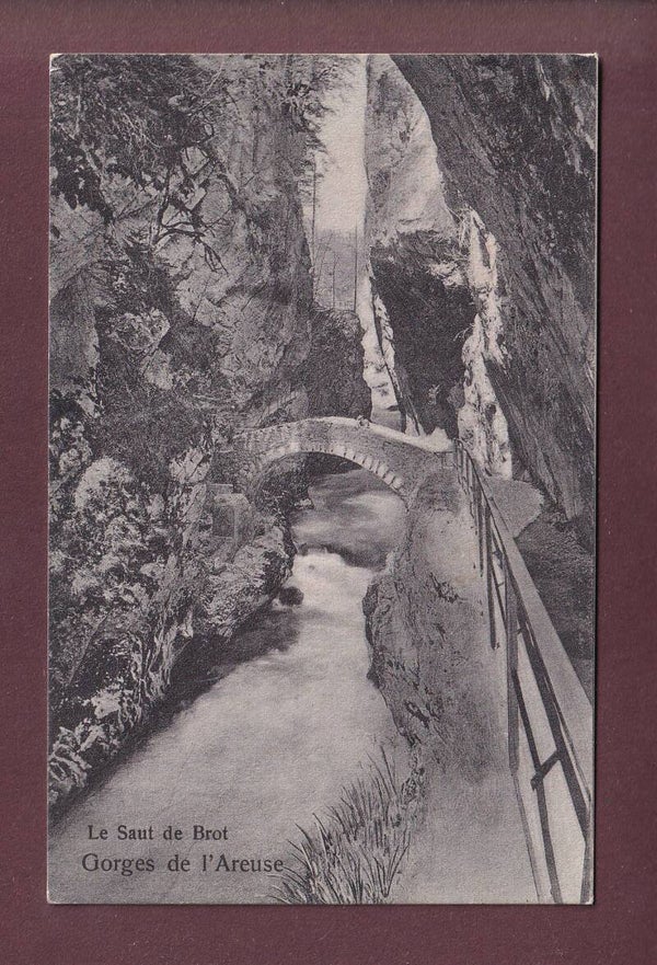 Gorges de l'AREUSE - Saut de Brot - 1906