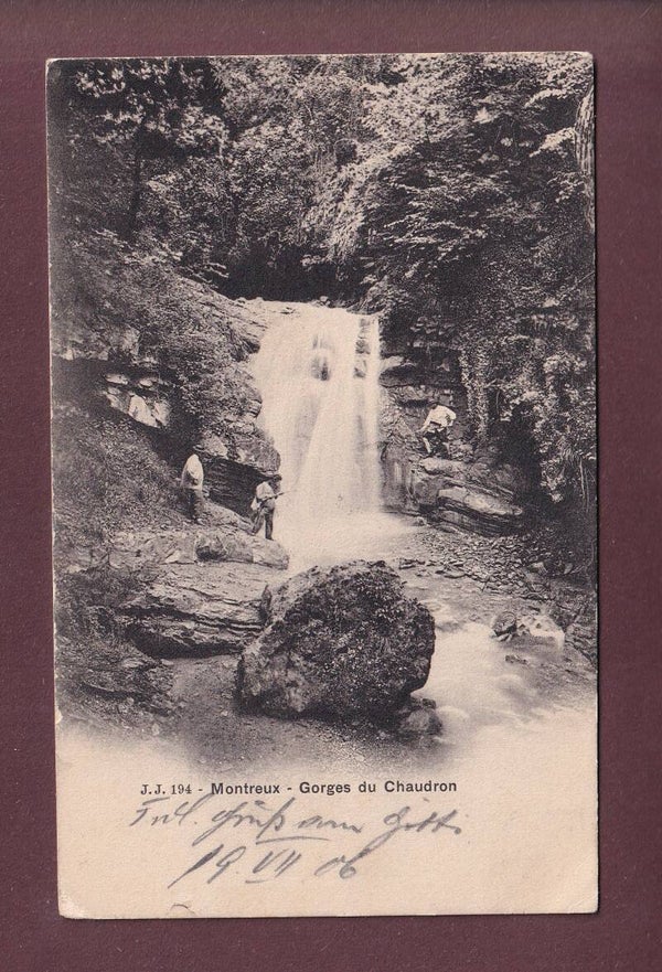 Montreux - GORGES DU CHAUDERON - 1906
