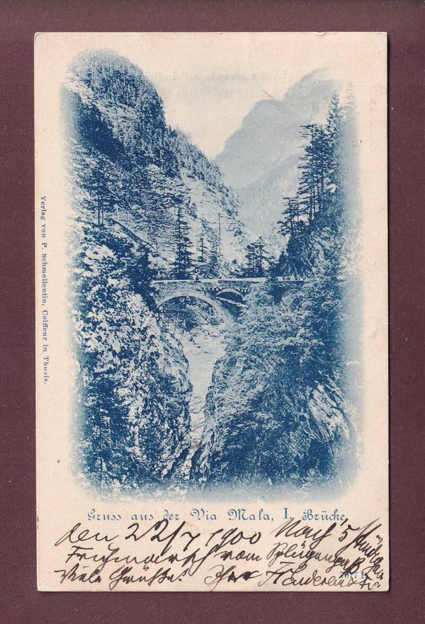 Gruss aus der VIAMALA I. Brücke - 1900 UPU 78A
