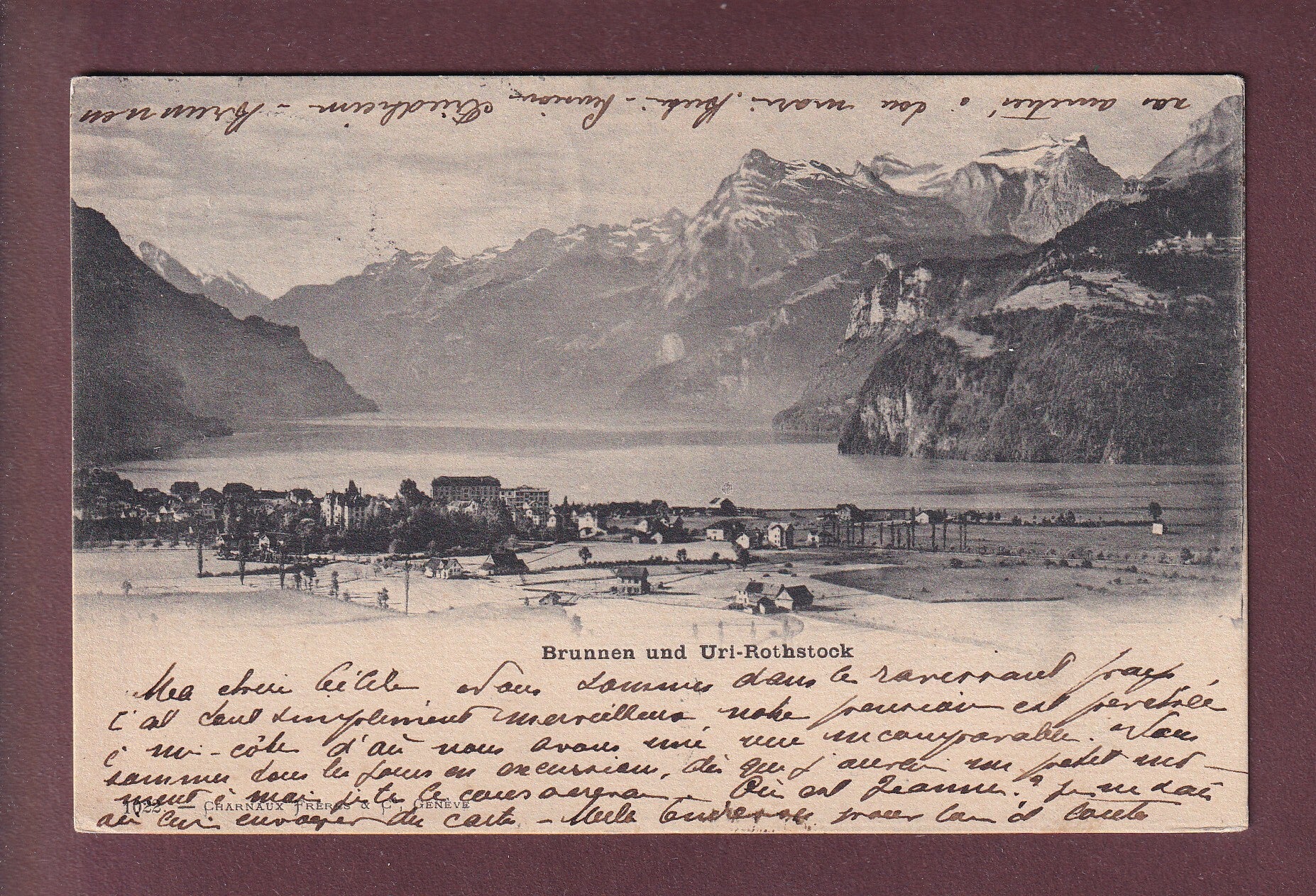 BRUNNEN und Urirotstock - 1902 Charnaux Frères