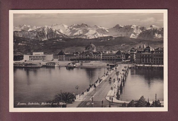 LUZERN - Seebrücke - Bahnhof