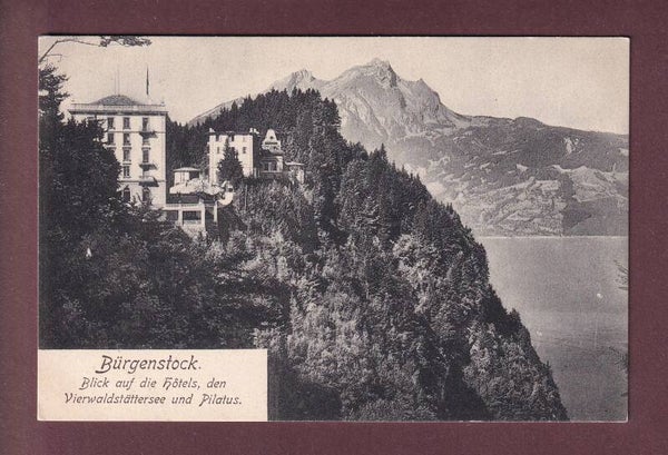 BÜRGENSTOCK - Hotels und Pilatus