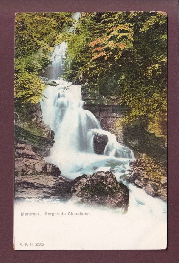 MONTREUX - Gorges du Chauderon - CPN
