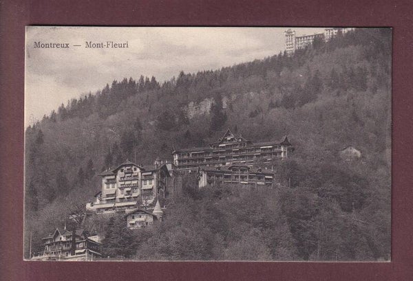 MONTREUX - Hôtel Mont Fleuri - 1910
